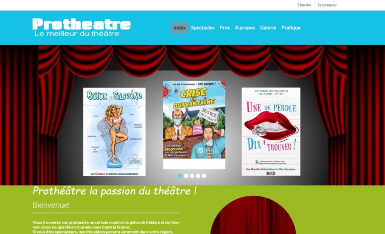 Prothéâtre pour mieux faire connaître les pièces de théâtre et les one-man-swow.